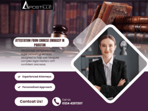 Read more about the article Attestation Documents from Chinese Embassy in Pakistan