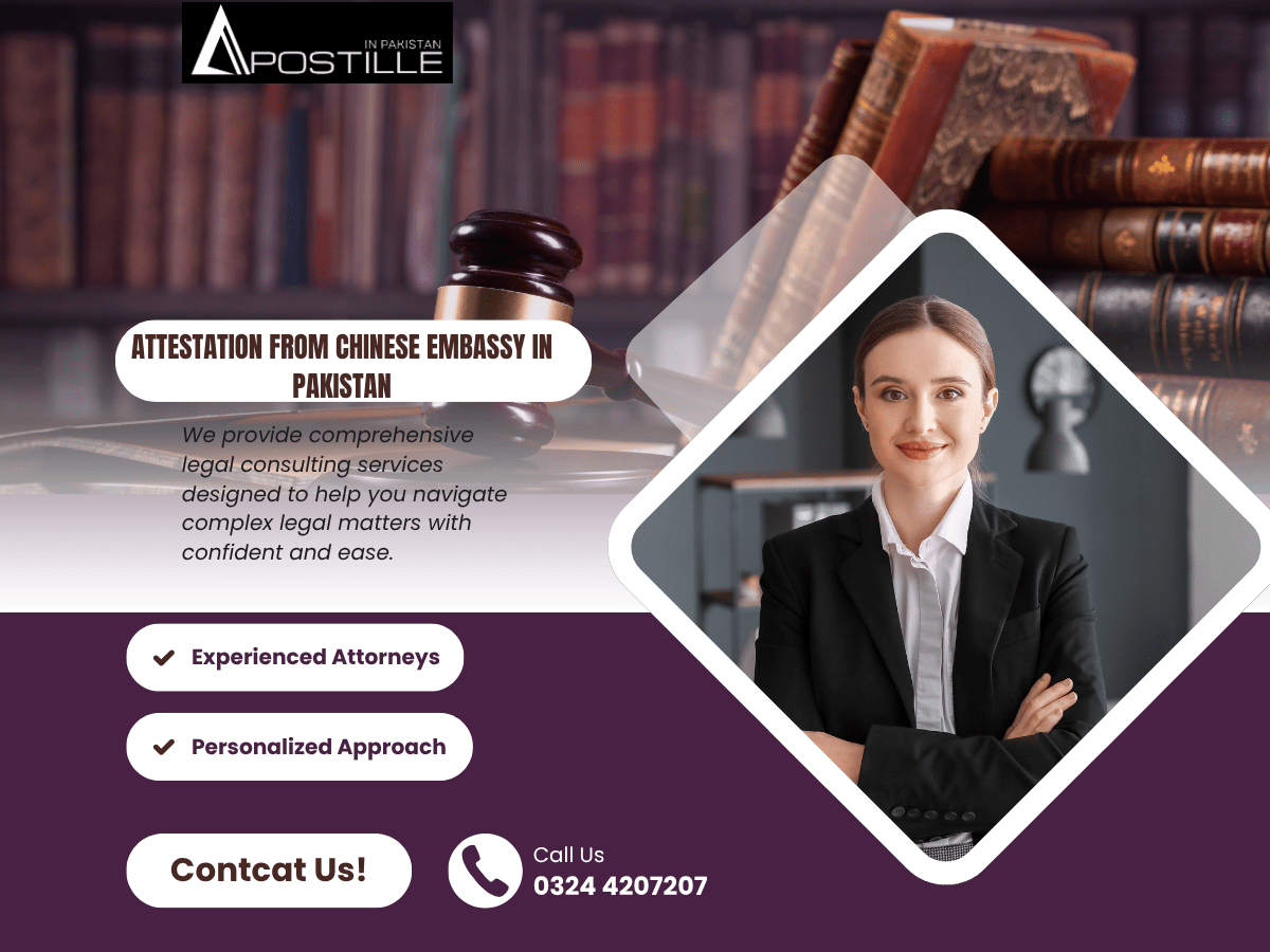 Read more about the article Attestation Documents from Chinese Embassy in Pakistan