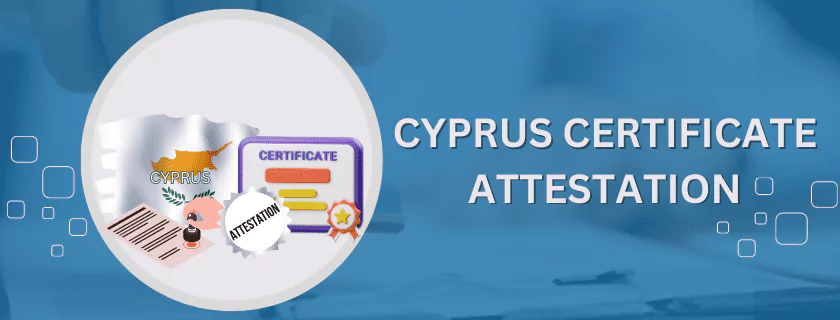 You are currently viewing Attestation from Cyprus Consulate in Pakistan